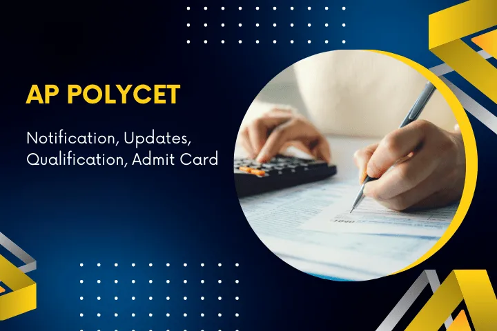 AP POLYCET 2025: Notification and Updates 