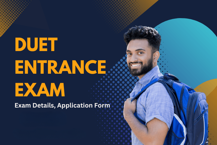 DUET Entrance Exam 2025 | GHRU Saikheda
