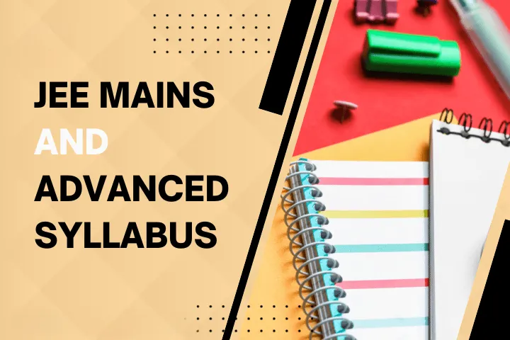 JEE mains and advanced syllabus 2025 | GHRU Saikheda