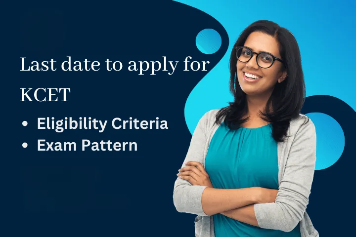 Last date to apply for KCET 2025 | Eligibility Criteria | Exam Pattern | GHRU Saikheda
